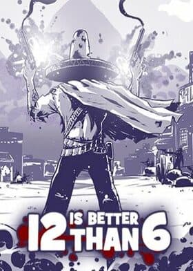 12 is Better Than 6
