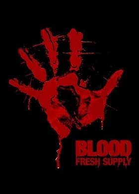 Blood Fresh Supply