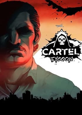 Cartel Tycoon