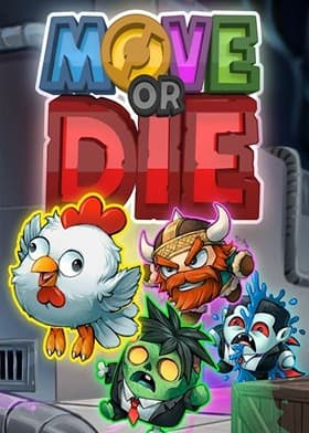 Move Or Die