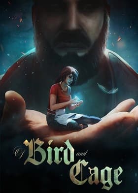 Of Bird and Cage