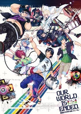 Our World Is Ended